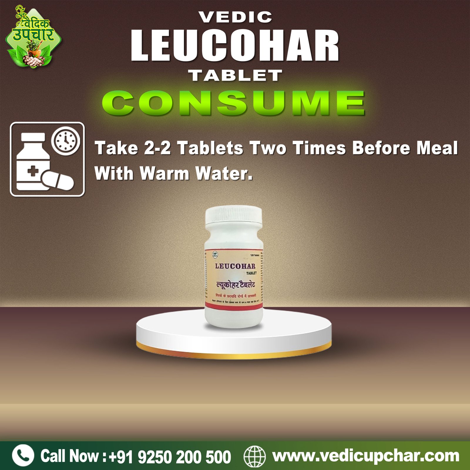 Vedic Leucohar Tablets (120 Tab) | Leucorrhea Relief Ayurvedic Medicine, White Discharge Relief, Women’s Wellness, and Healthy Menstruation Care |