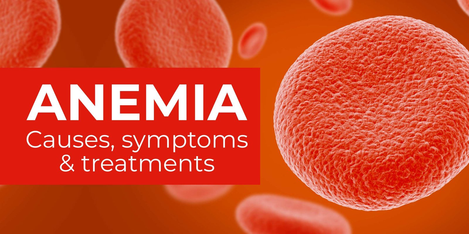 Best Ayurvedic Treatment for Anemia: Causes, Symptoms, Remedies & Herbal Medicine