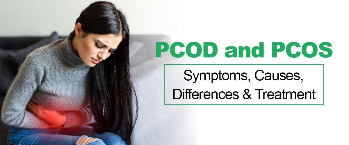 Best Ayurvedic Treatment for PCOD/PCOS: Causes, Symptoms, Remedies & Medicine